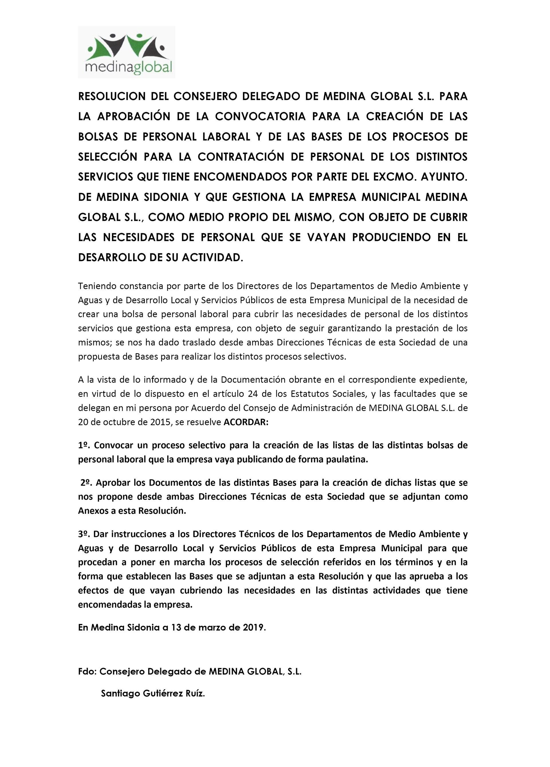 Resolución que el Consejero Delegado-Bolsas de trabajo